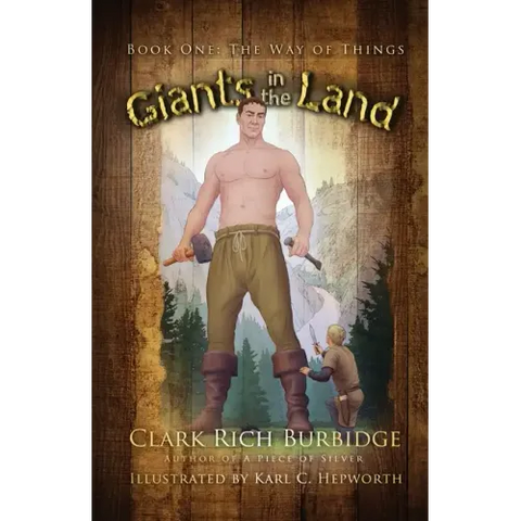 Giants in the Land: Book One - The Way of Things