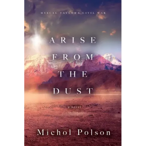 Arise From The Dust