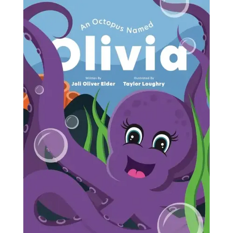 An Octopus Named Olivia: What Could You Do With Eight Arms?
