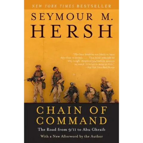 Chain of Command: The Road from 9/11 to Abu Ghraib