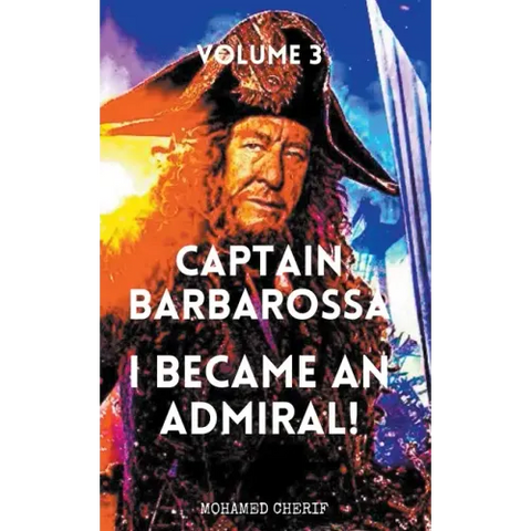 Captain Barbarossa: I Became An Admiral Over Ottoman Empire Fleet