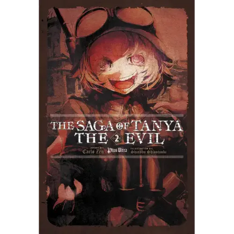 The Saga of Tanya the Evil, Vol. 2 (Light Novel): Plus Ultra