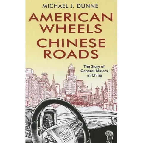 American Wheels, Chinese Roads