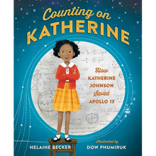 Counting on Katherine: How Katherine Johnson Saved Apollo 13 - Hardcover