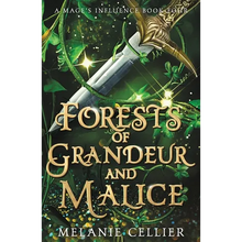 Forests of Grandeur and Malice - Paperback