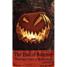 The End of Summer: Thirteen Tales of Halloween - Paperback