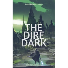 The Dire Dark