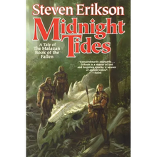 Midnight Tides: Book Five of the Malazan Book of the Fallen