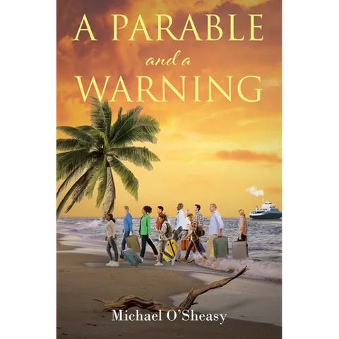 A Parable and a Warning