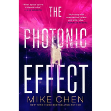 The Photonic Effect