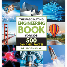 The Fascinating Engineering Book for Kids: 500 Dynamic Facts! - Hardcover
