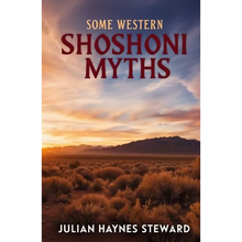 Some Western Shoshoni Myths - Paperback