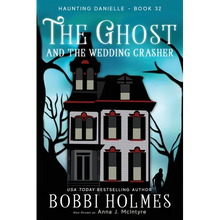 The Ghost and the Wedding Crasher