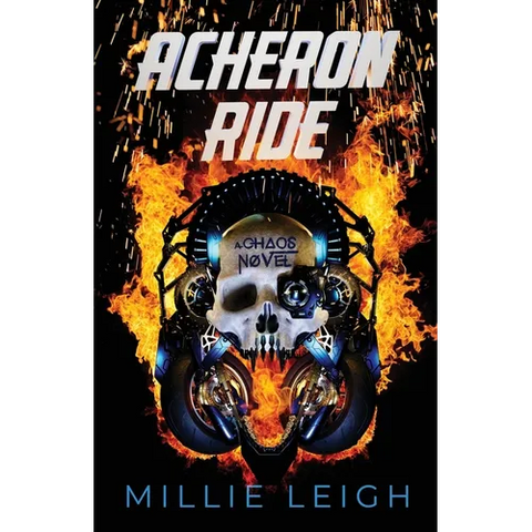 Acheron Ride: a chaos novel - book one