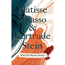 Matisse Picasso & Gertrude Stein - With Two Shorter Stories;With an Introduction by Sherwood Anderson - Paperback