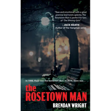 The Rosetown Man