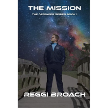 The Mission: Defender Series Book 1
