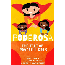 Poderosa: A Tale of Powerful Girls - Paperback