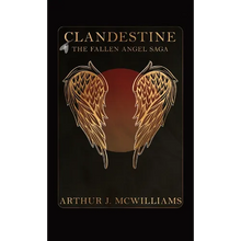 Clandestine: The Fallen Angel Saga