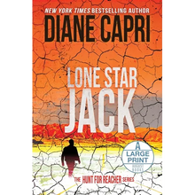 Lone Star Jack Large Print Edition: The Hunt for Jack Reacher Series