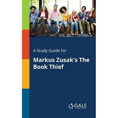 A Study Guide for Markus Zusak's The Book Thief