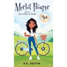 Merlot Prosper: and the Girl with a Goal - Hardcover