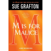 M Is for Malice: A Kinsey Millhone Novel