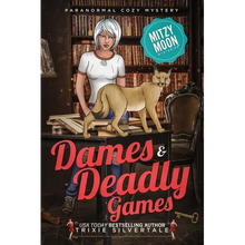 Dames and Deadly Games: Paranormal Cozy Mystery - Paperback