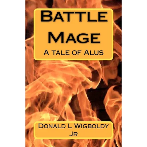 Battle Mage: A tale of Alus