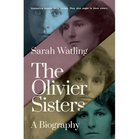 The Olivier Sisters: A Biography