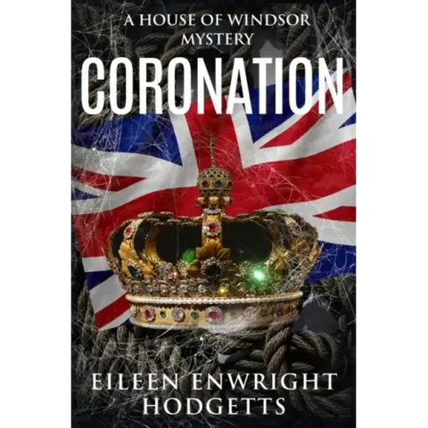 Coronation: A House of Windsor Mystery