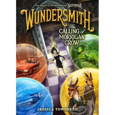 Wundersmith: The Calling of Morrigan Crow