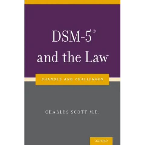Dsm-5(r) and the Law: Changes and Challenges