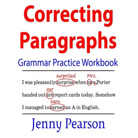 Correcting Paragraphs Grammar Practice Workbook