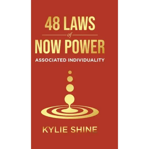 48 Laws Of Now Power: Associated Individuality