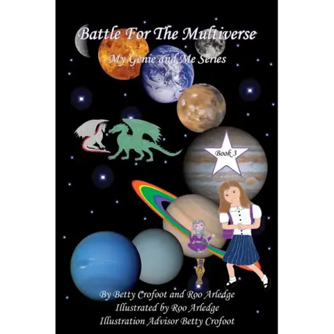 Battle for the Multiverse - My Genie and Me Series Book 3