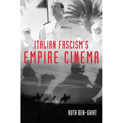 Italian Fascism's Empire Cinema