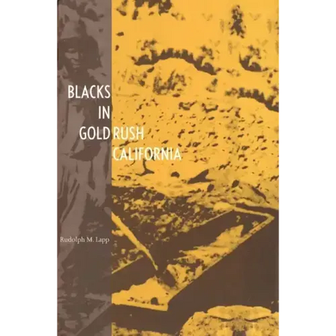 Blacks in Gold Rush California