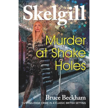 Murder at Shake Holes: NEW for 2019 - a gripping crime mystery with a sinister twist - Paperback