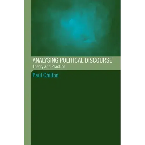 Analysing Political Discourse: Theory and Practice