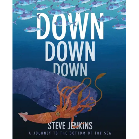 Down, Down, Down: A Journey to the Bottom of the Sea