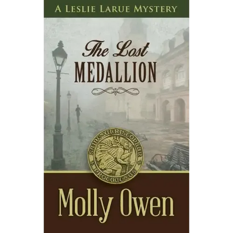 The Lost Medallion: A Leslie LaRue Mystery