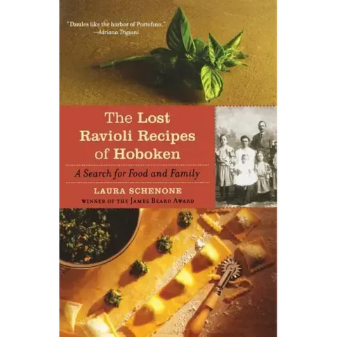 The Lost Ravioli Recipes of Hoboken: A Search for Food and Family