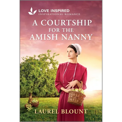 A Courtship for the Amish Nanny: An Uplifting Inspirational Romance