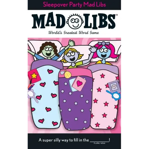 Sleepover Party Mad Libs: World's Greatest Word Game