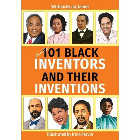 Another 101 Black Inventors and their Inventions