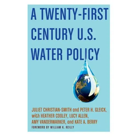 Twenty-First Century Us Water Policy