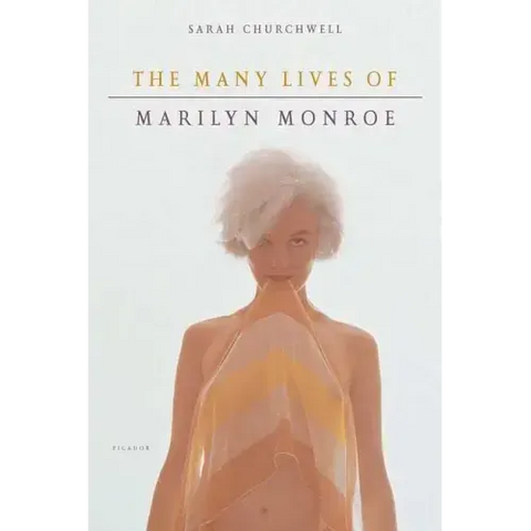 The Many Lives of Marilyn Monroe