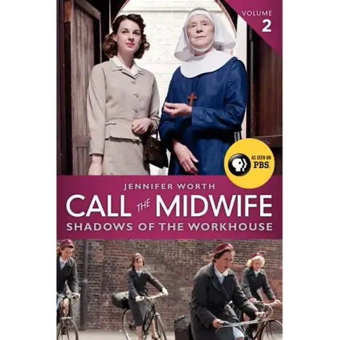 Call the Midwife: Shadows of the Workhouse
