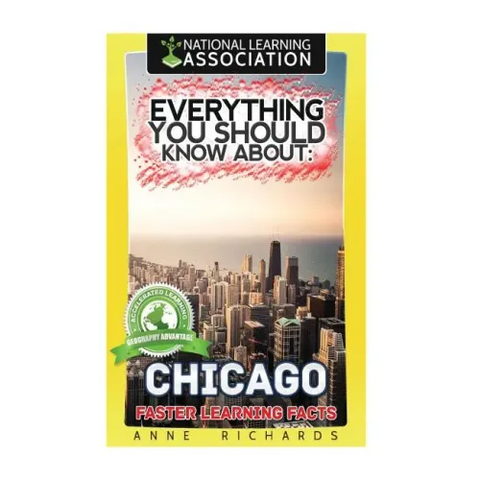 Everything You Should Know About: Chicago